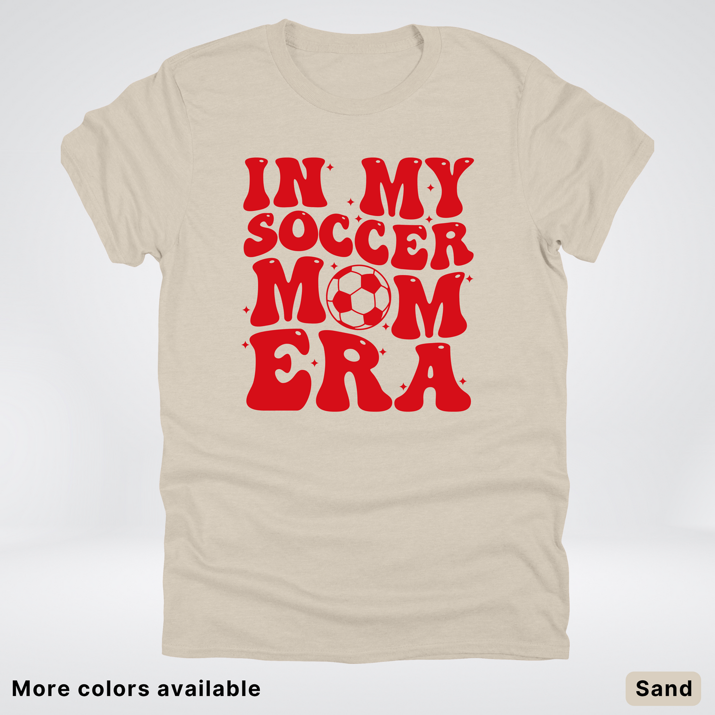 In My Soccer Mom Era – Red Design - T-Shirt