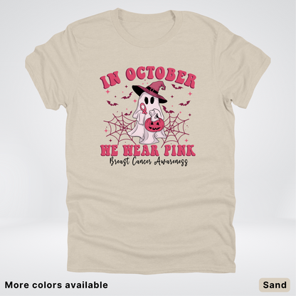 In October We Wear Pink Trick or Treating Ghost Witch - T-Shirt