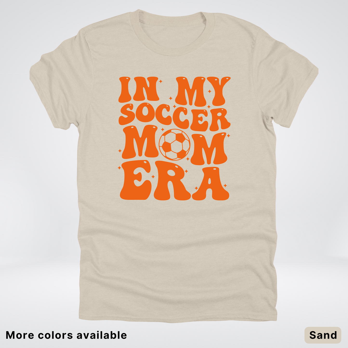 In My Soccer Mom Era – Orange Design - T-Shirt