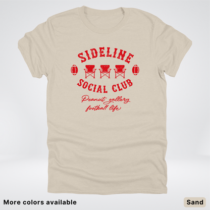 Sideline Social Club Peanut Gallery Football Life - Red Design - T-Shirt