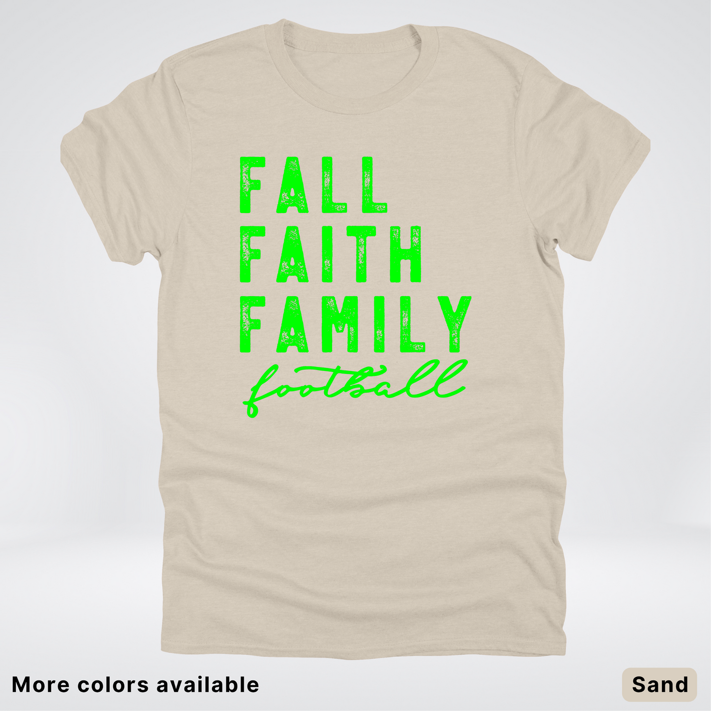 Fall Faith Family – Green Design - Football - T-Shirt