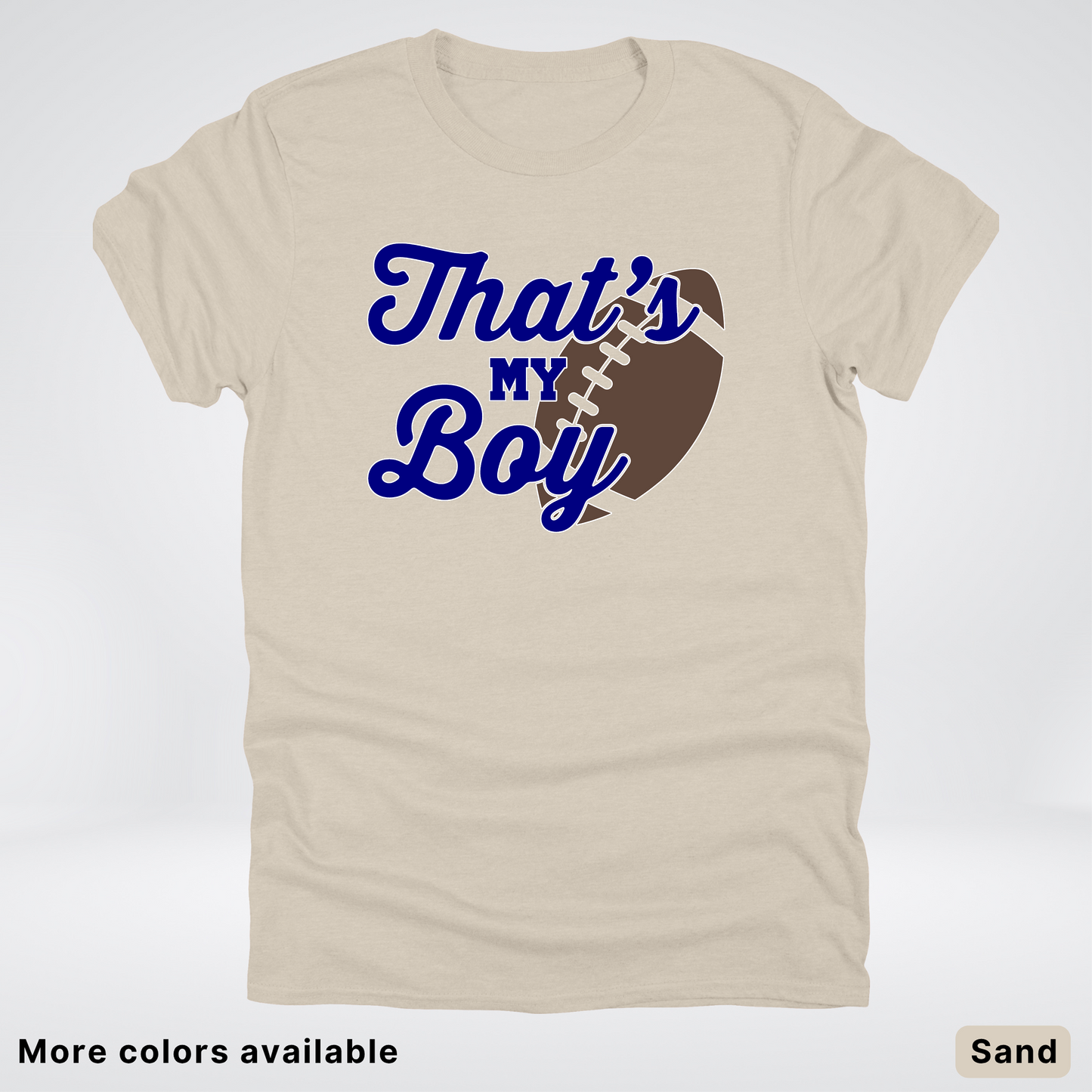 That's My Boy - Navy Design - Football - T-Shirt
