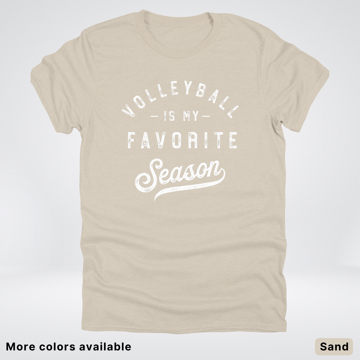 Volleyball Is My Favorite Season - White Design - T-Shirt