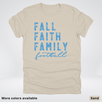 Fall Faith Family – Light Blue Design - Football - T-Shirt