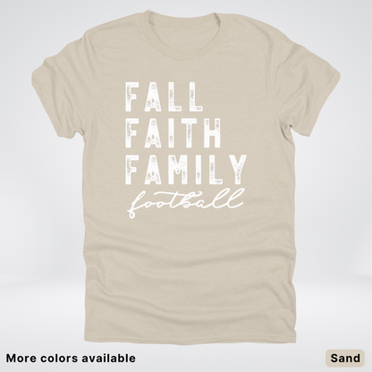 Fall Faith Family – White Design - Football - T-Shirt