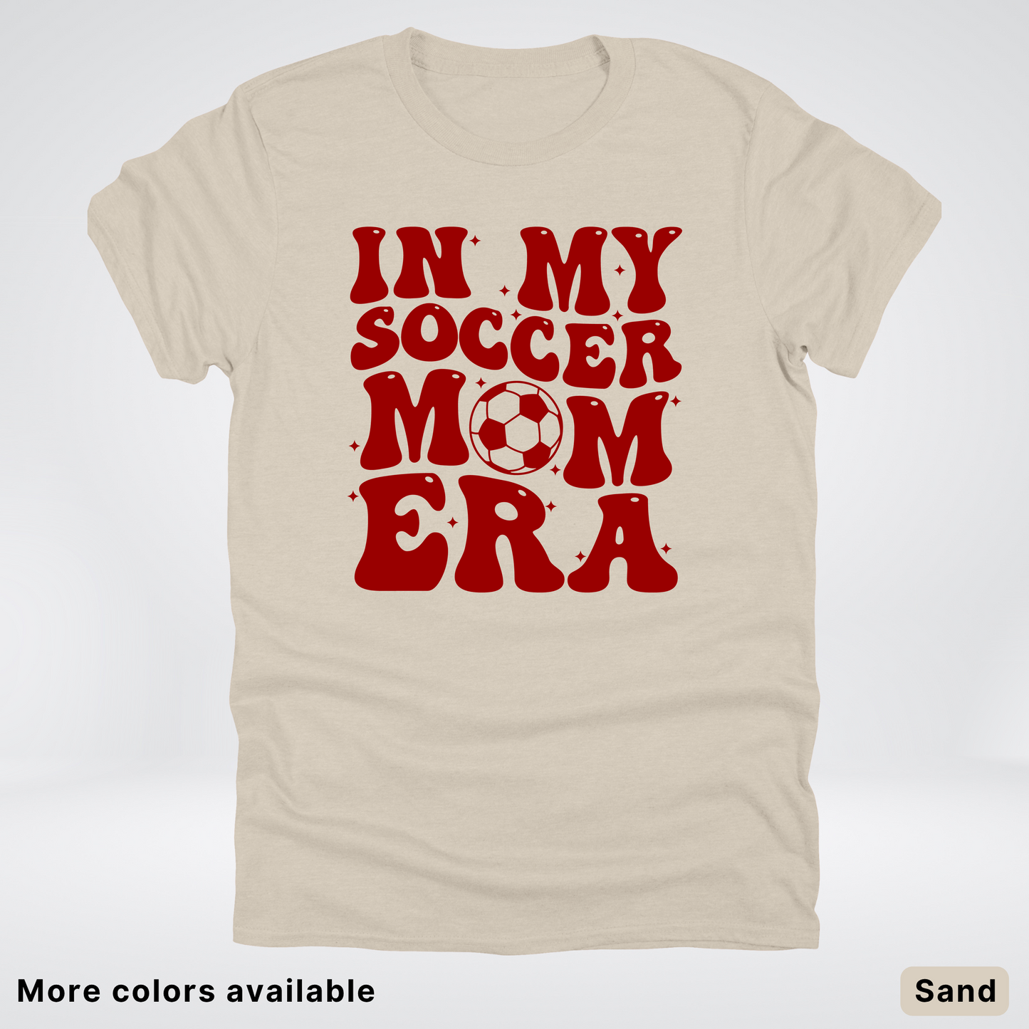 In My Soccer Mom Era – Maroon Design - T-Shirt