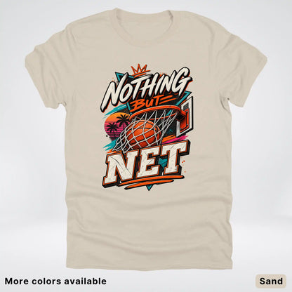 Nothing But Net – Retro Basketball T-Shirt