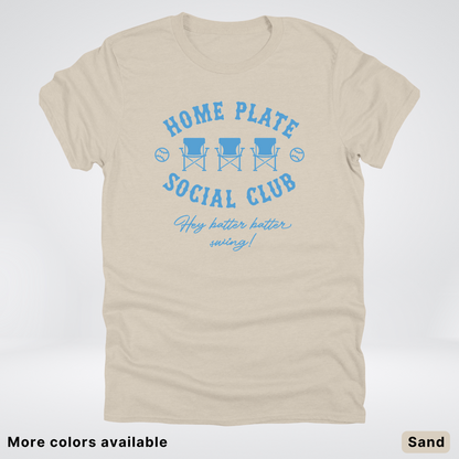 Home Plate Social Club – Light Blue Design - T-Shirt