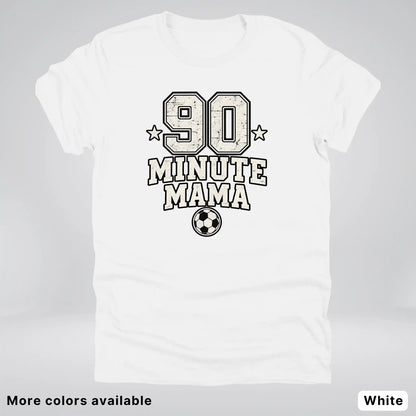 90 Minute Mama – Vintage Soccer Mom – T-Shirt