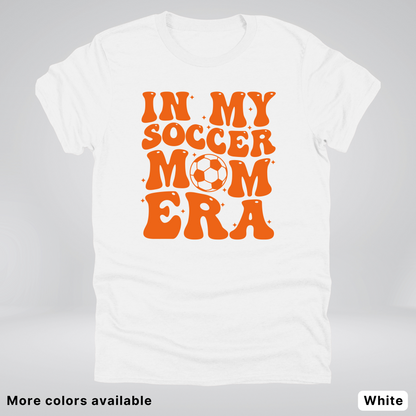 In My Soccer Mom Era – Orange Design - T-Shirt