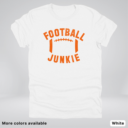 Football Junkie – Orange Design - T-Shirt