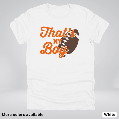 That's My Boy - Orange Design - Football - T-Shirt