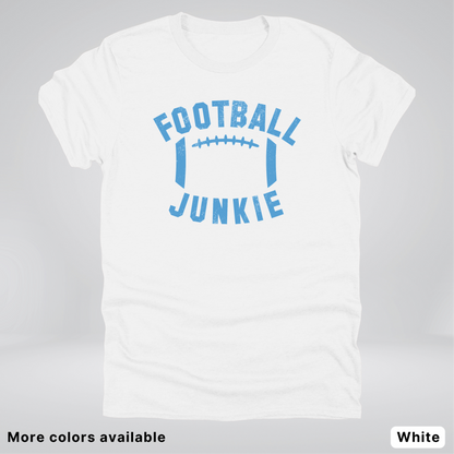 Football Junkie – Light Blue Design - T-Shirt