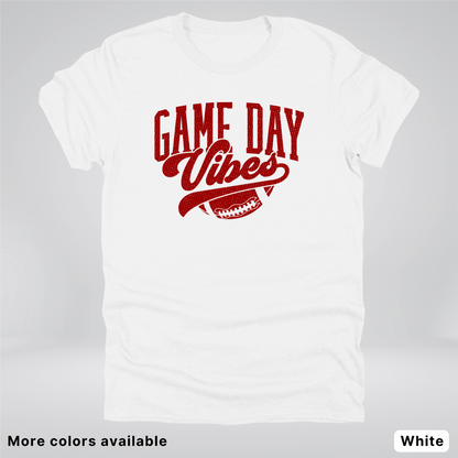 Game Day Vibes –Maroon Design - Football - T-Shirt