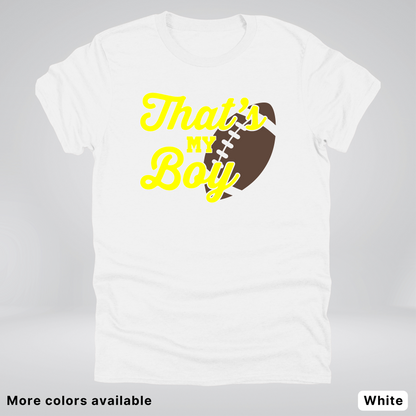That's My Boy - Yellow Design - Football - T-Shirt
