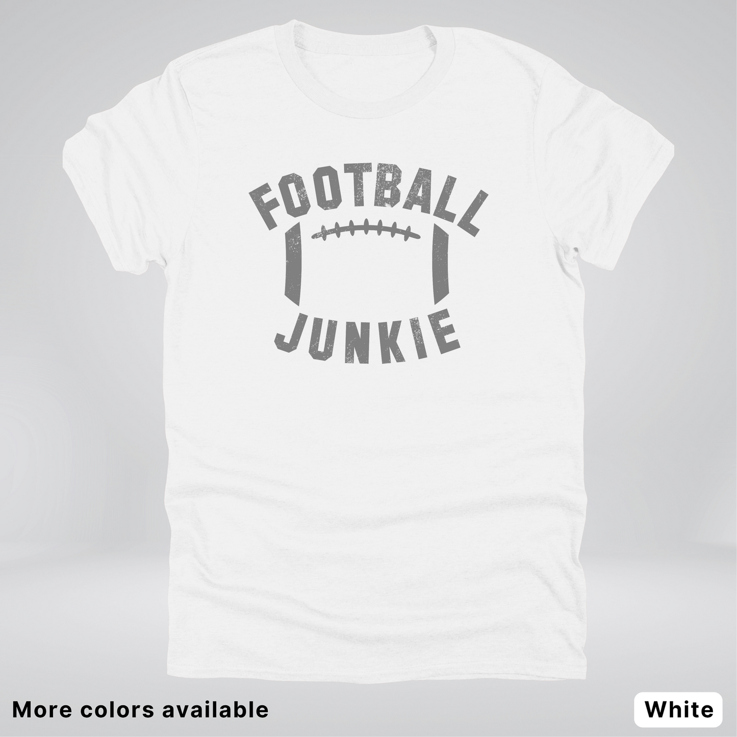 Football Junkie – Gray Design - T-Shirt