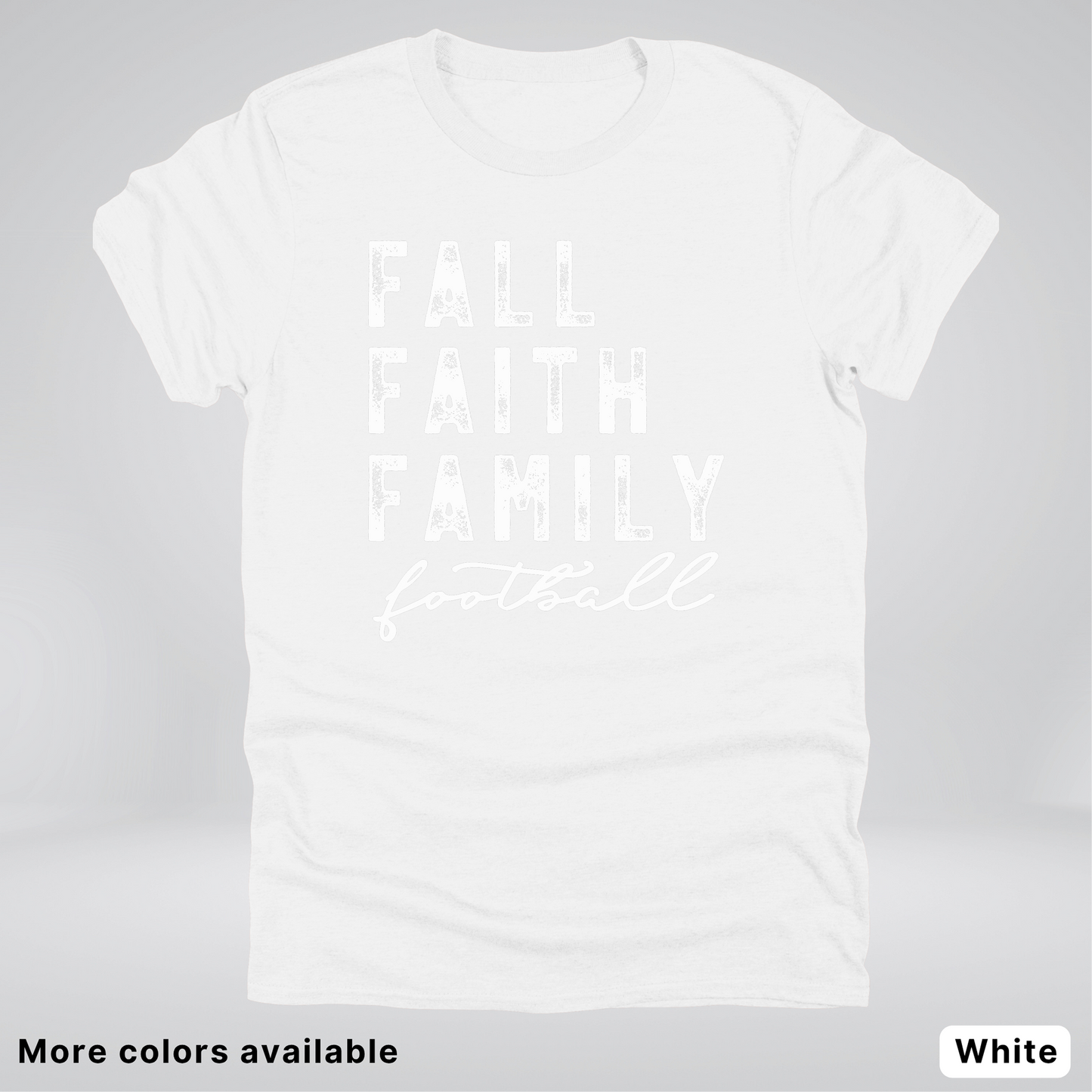 Fall Faith Family – White Design - Football - T-Shirt