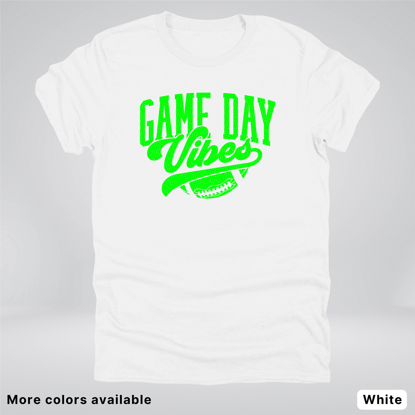 Game Day Vibes - Green Design - Football - T-Shirt