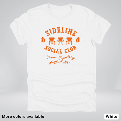 Sideline Social Club Peanut Gallery Football Life – Orange Design - T-Shirt