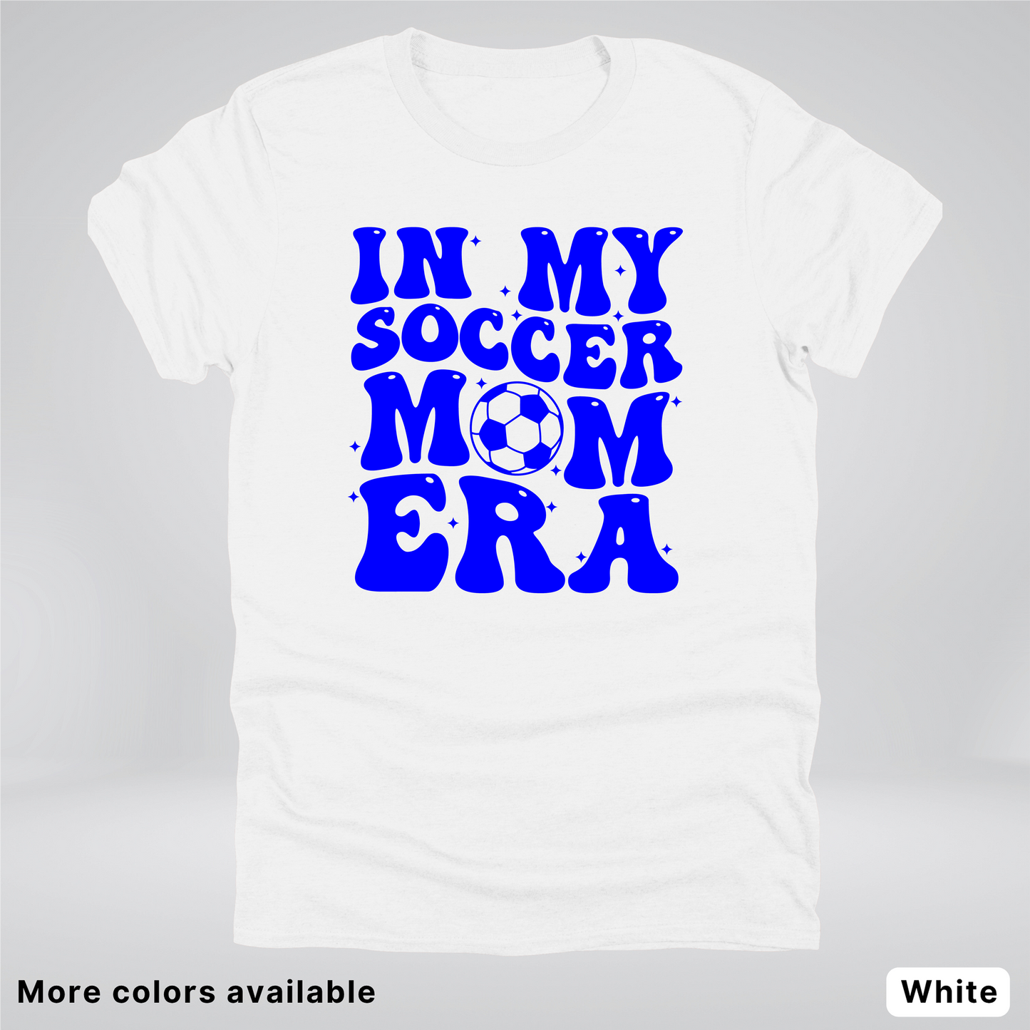 In My Soccer Mom Era – Blue Design - T-Shirt