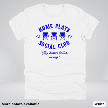 Home Plate Social Club – Blue Design - T-Shirt