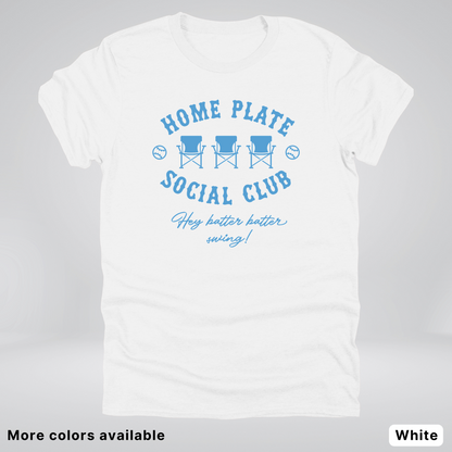 Home Plate Social Club – Light Blue Design - T-Shirt