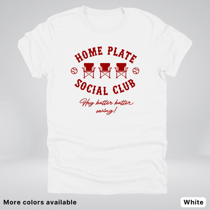Home Plate Social Club – Maroon Design - T-Shirt