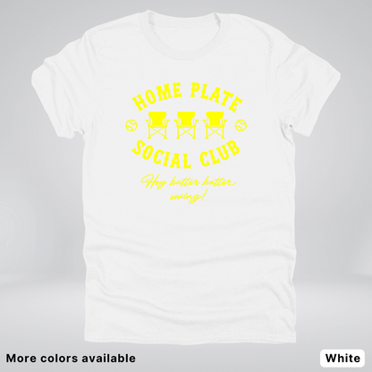 Home Plate Social Club – Yellow Design - T-Shirt