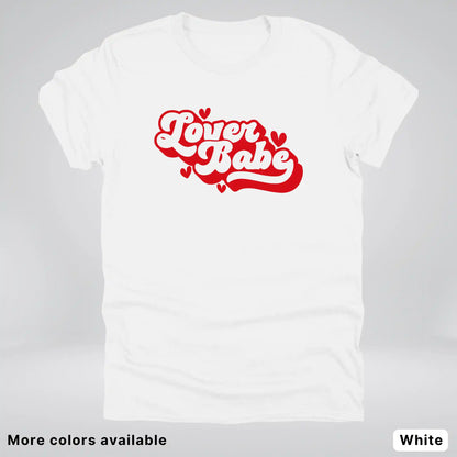 Lover Babe - Red Design - T-Shirt