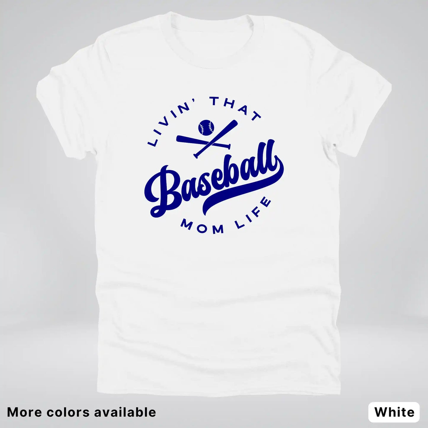 Livin' That Baseball Mom Life - Navy Design -T-Shirt