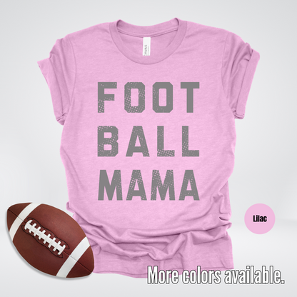 Football Mama Distressed - Gray Design - T-Shirt