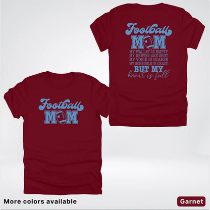 Football Mom – My Heart Is Full Front & Back – Light Blue Design - T-Shirt
