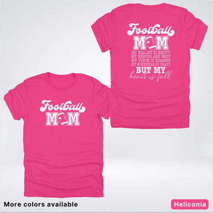 Football Mom – My Heart Is Full Front & Back – White Design - T-Shirt