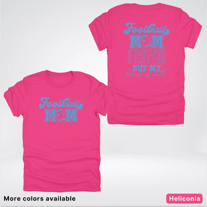 Football Mom – My Heart Is Full Front & Back – Light Blue Design - T-Shirt
