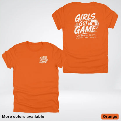 Girls Got Game - White Design - Soccer T-Shirt