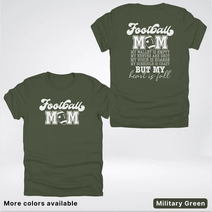 Football Mom – My Heart Is Full Front & Back – White Design - T-Shirt