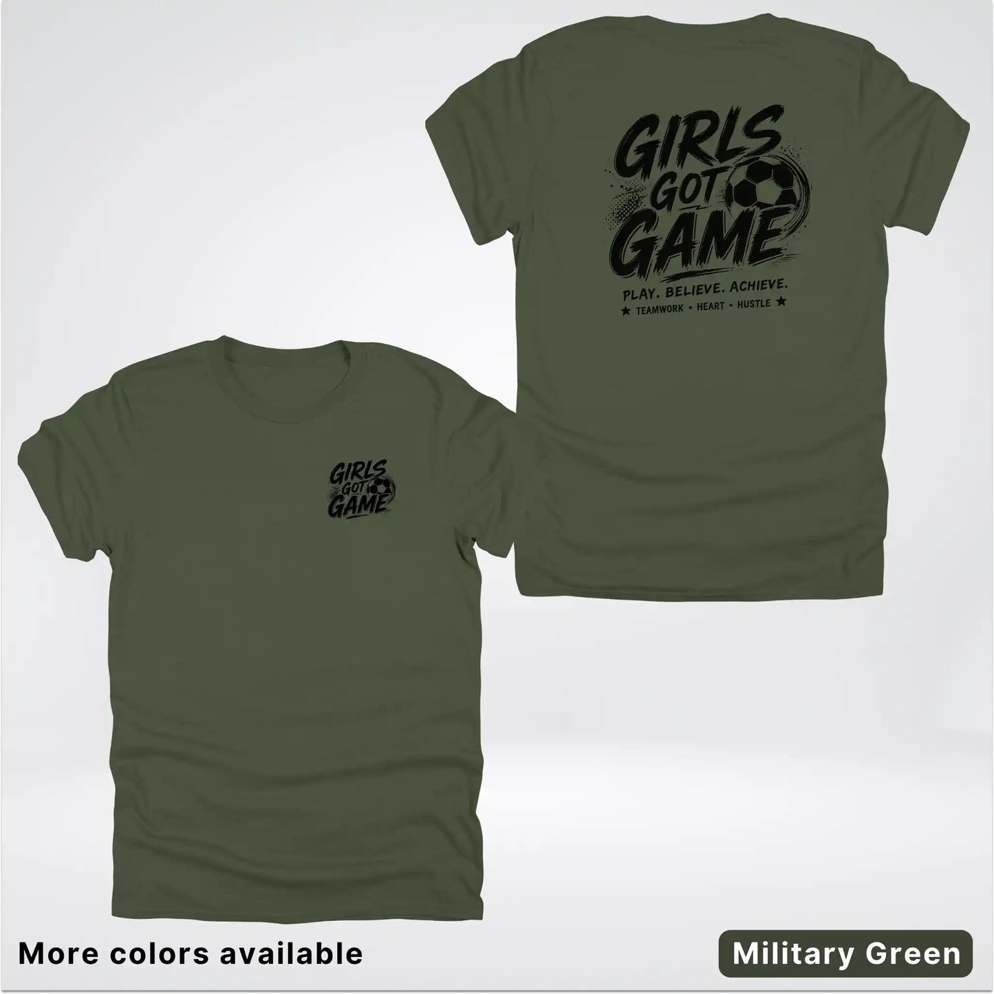 Girls Got Game - Black Design - Soccer T-Shirt