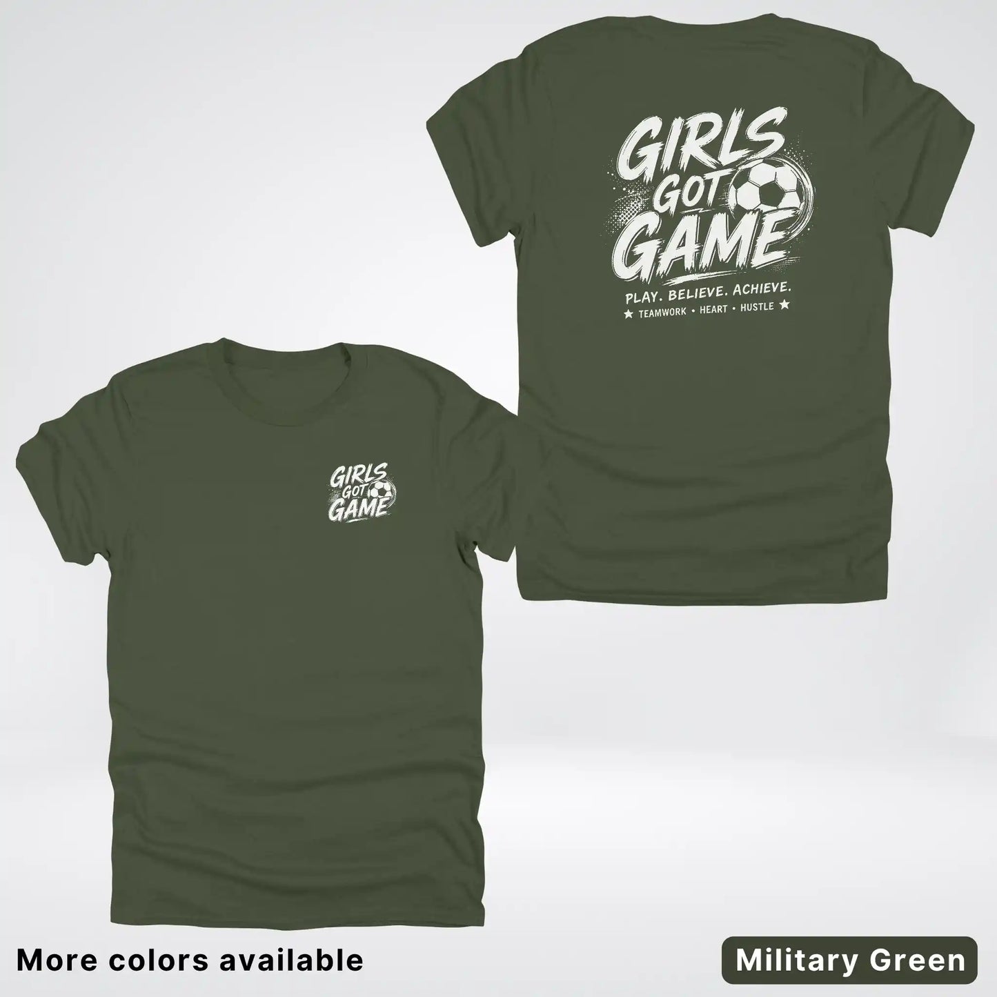 Girls Got Game - White Design - Soccer T-Shirt