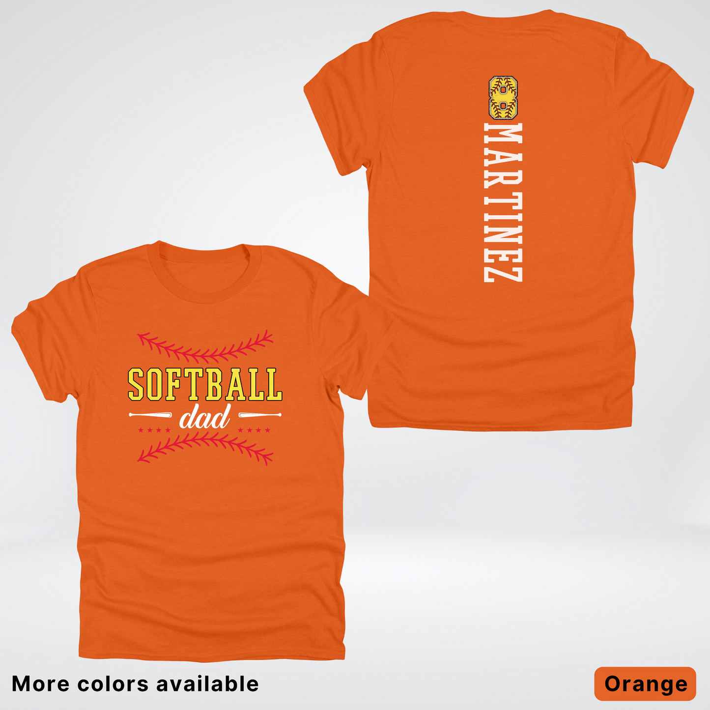 CUSTOM Softball Dad Number & Name- White Lettering - T-Shirt