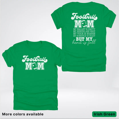Football Mom – My Heart Is Full Front & Back – White Design - T-Shirt