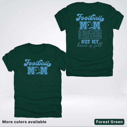 Football Mom – My Heart Is Full Front & Back – Light Blue Design - T-Shirt