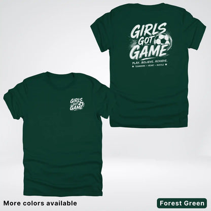 Girls Got Game - White Design - Soccer T-Shirt