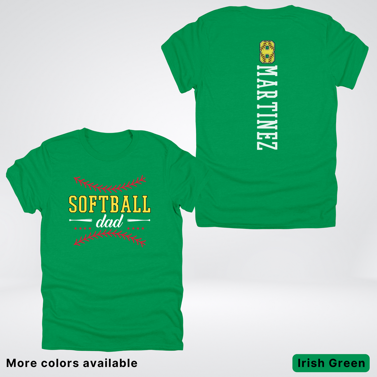 CUSTOM Softball Dad Number & Name- White Lettering - T-Shirt