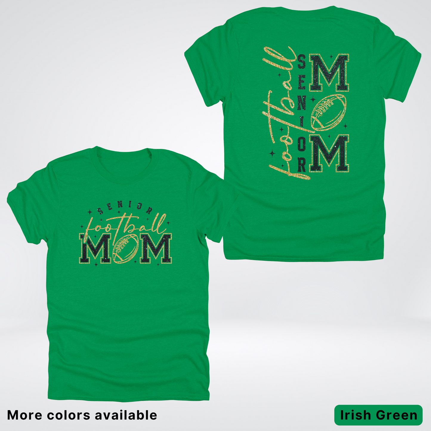 Senior Football Mom - Black & Gold Glitter Design - T-Shirt