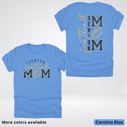 Senior Football Mom - Black & Gold Glitter Design - T-Shirt
