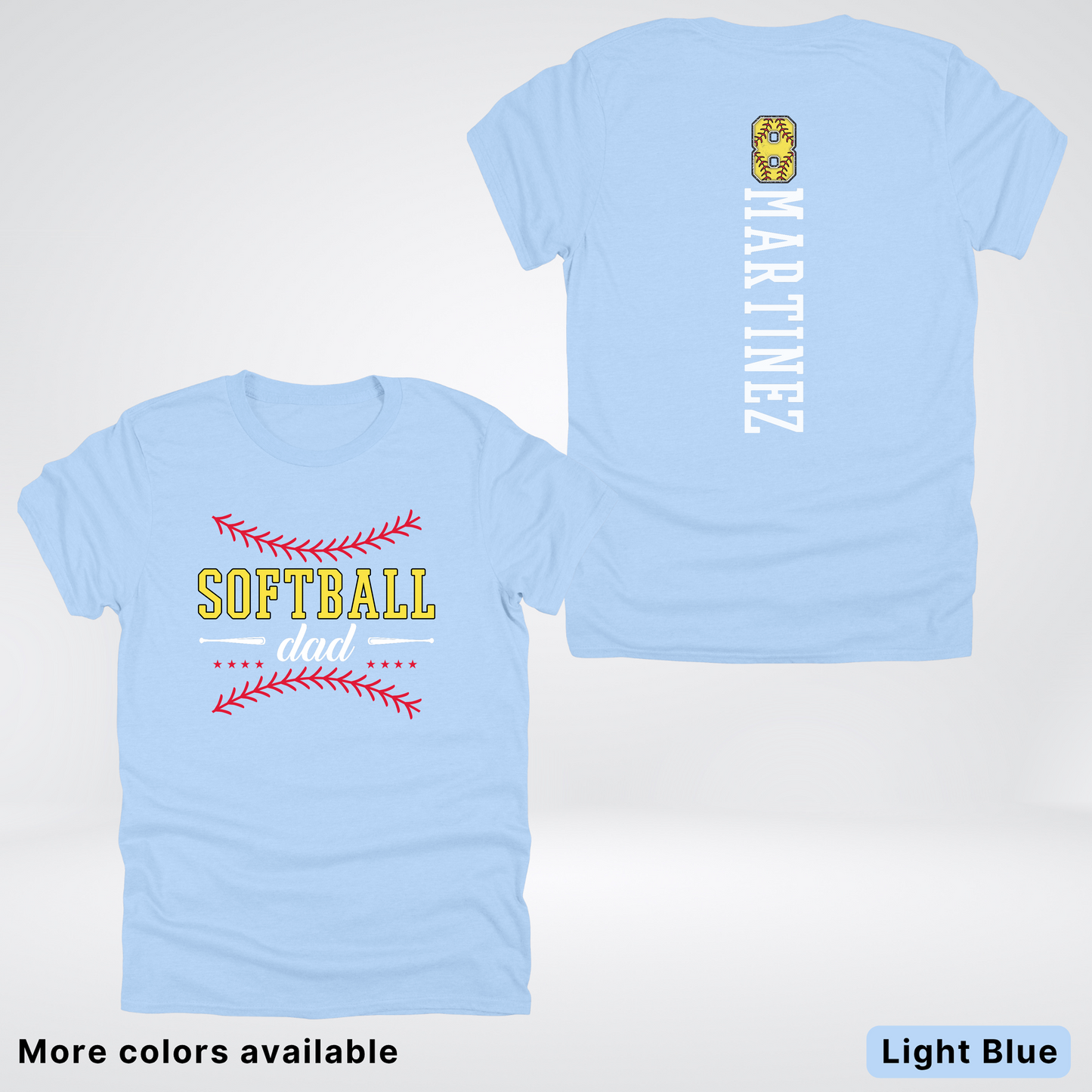 CUSTOM Softball Dad Number & Name- White Lettering - T-Shirt