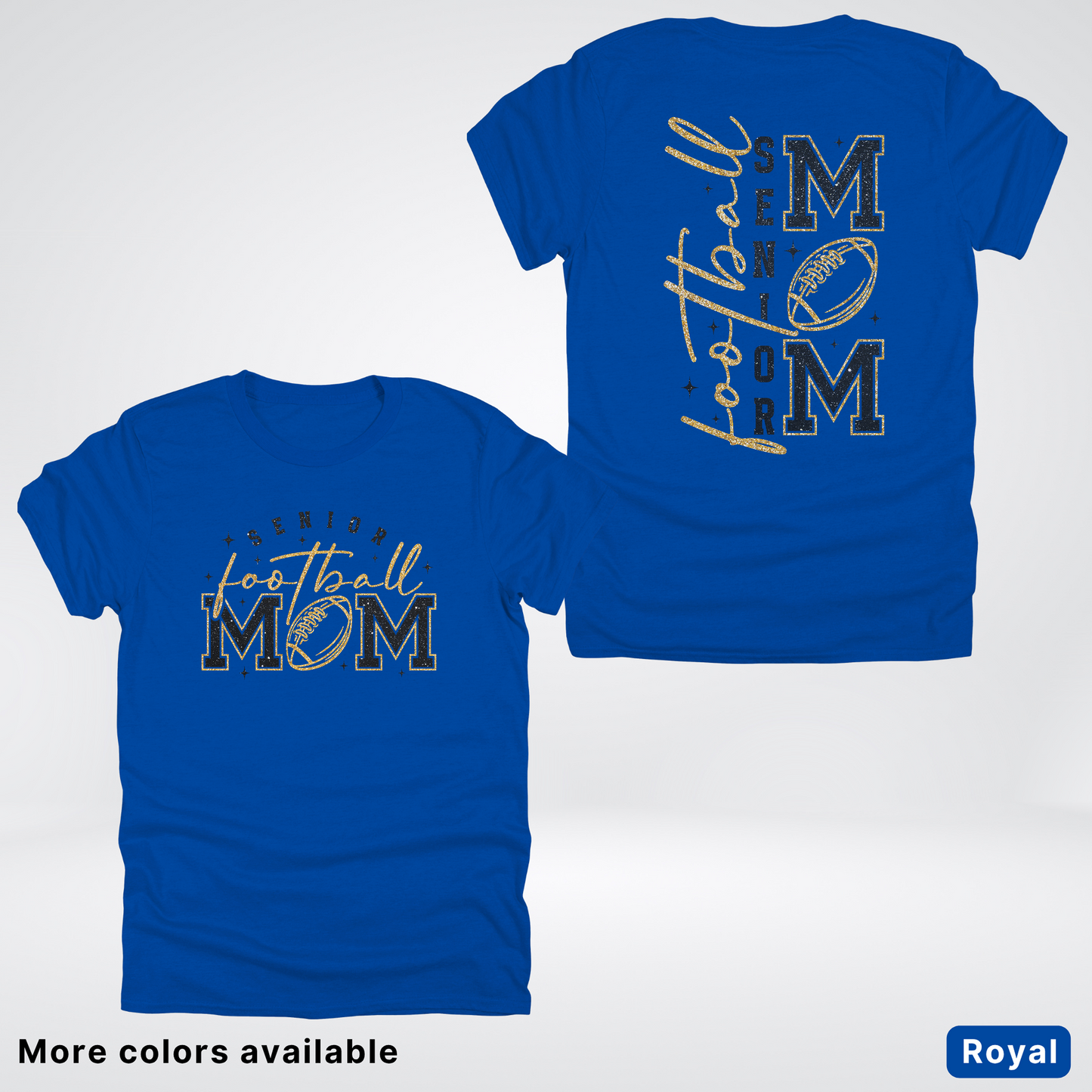 Senior Football Mom - Black & Gold Glitter Design - T-Shirt