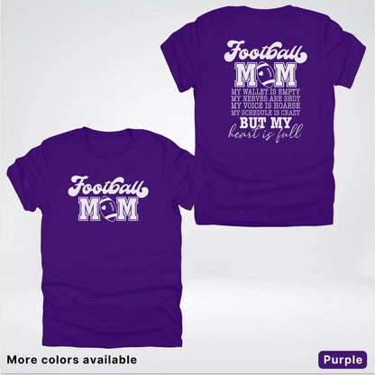 Football Mom – My Heart Is Full Front & Back – White Design - T-Shirt