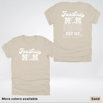 Football Mom – My Heart Is Full Front & Back – White Design - T-Shirt