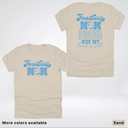 Football Mom – My Heart Is Full Front & Back – Light Blue Design - T-Shirt